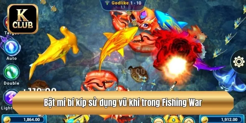 Bật mí bí kíp sử dụng vũ khí trong Fishing War